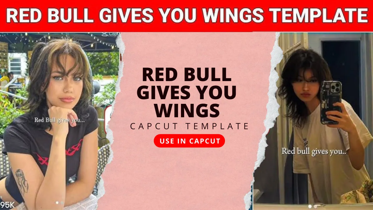 Red Bull Gives You Wings CapCut Template